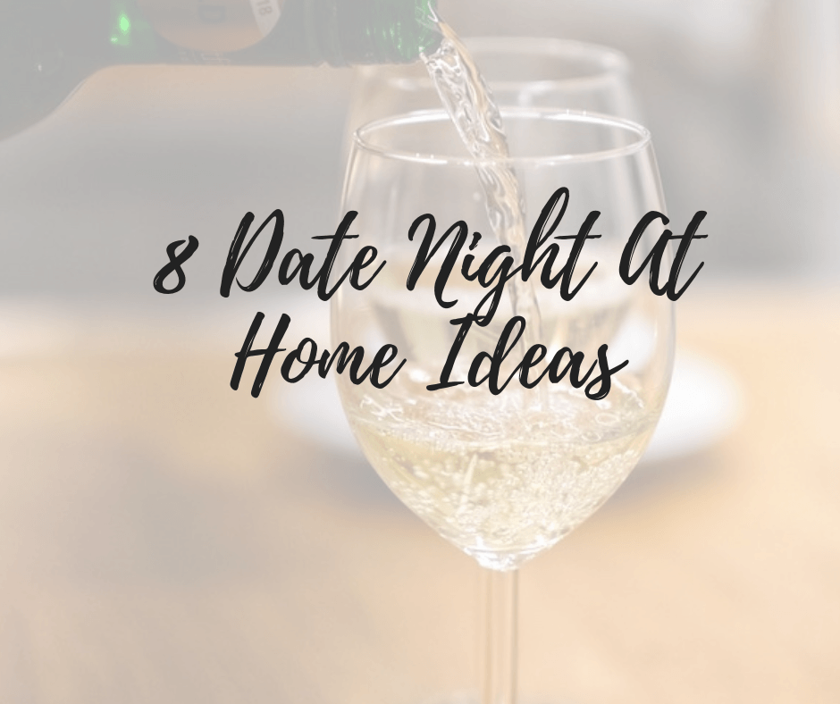 8 Date Night At Home Ideas | Looking for some #date #night #at #home #ideas? Then look no further as I have 8 of them right here for you!